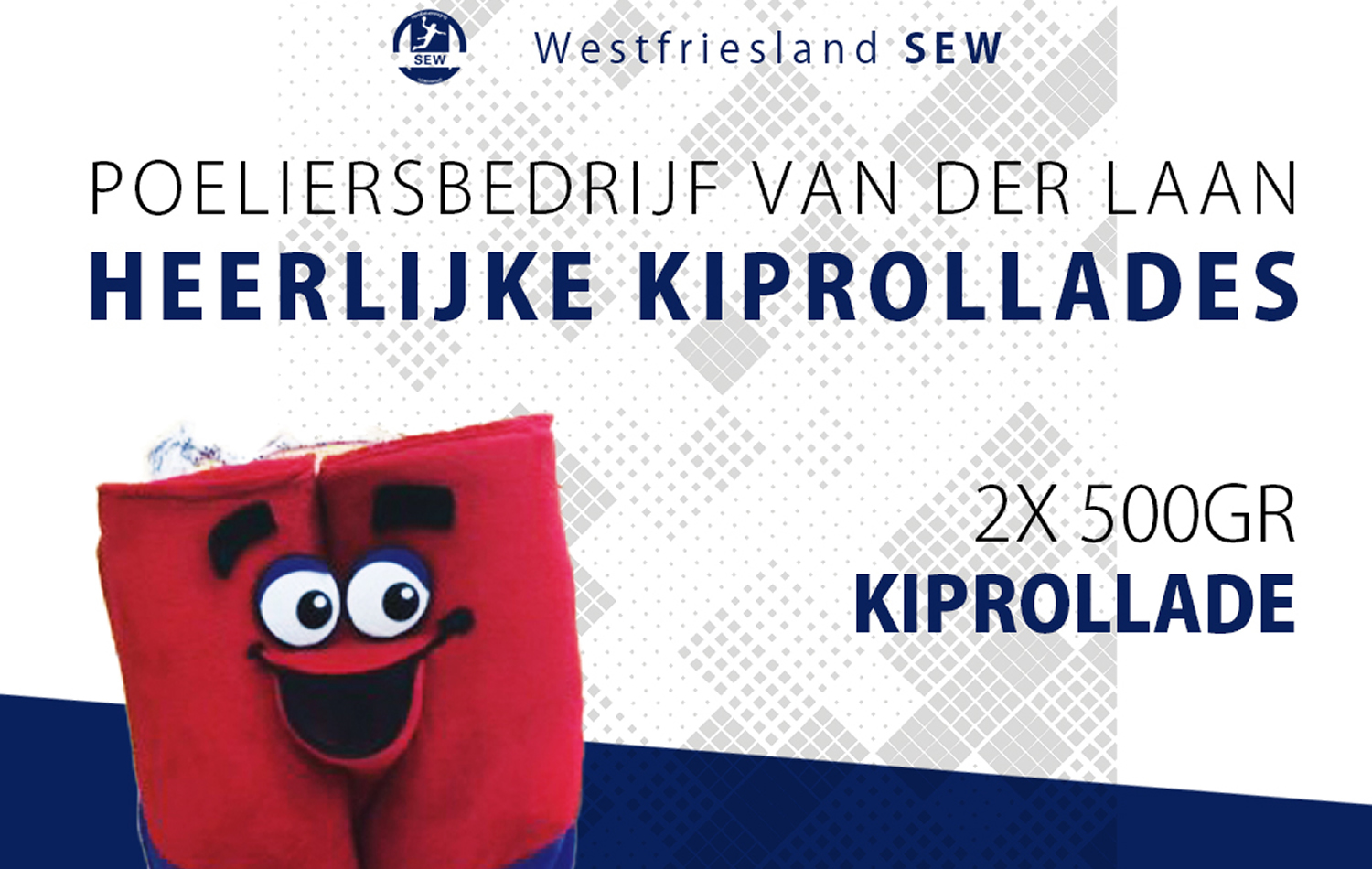 Westfriesland/SEW komt weer met de ‘Heerlijke kiprollade voor Pinksteren!’ actie